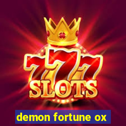 demon fortune ox